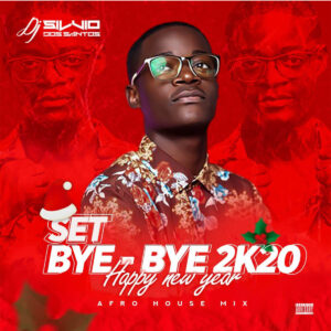 Dj Silvio Dos Santos - Set BYE BYE 2k20 (Happy New Year)