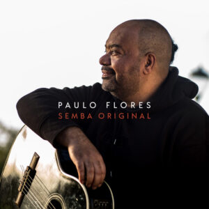 Paulo Flores - Semba Original