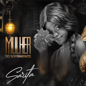 Sarita - Mulher do Sofrimento