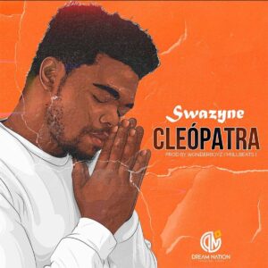 Swazyne - Cleópatra (Prod. WonderBoyz)