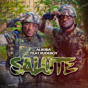 Alikiba - Salute (feat. Rudeboy)