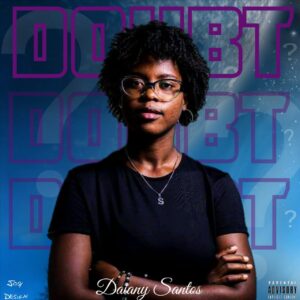 Daihany Santos - Doubt