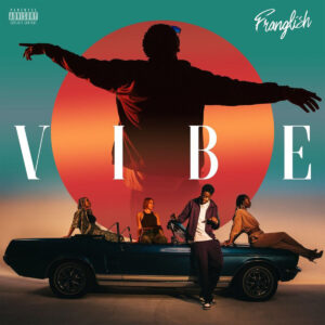 Franglish - Est Ouest (feat. Fally Ipupa)