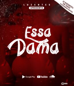 Os Luzentes - Essa Dama