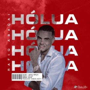 Rafiq Abaçai - Hólua