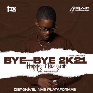 Dj Silvio - Set BYE BYE 2k21 (Happy New Year)