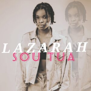 Lazarah - Sou Tua