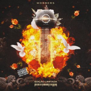 MOBBERS - Edição Limitada (EP)