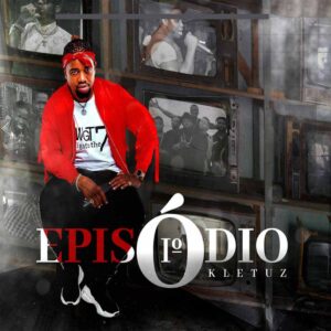 Kletuz - 1º Episódio (Álbum)