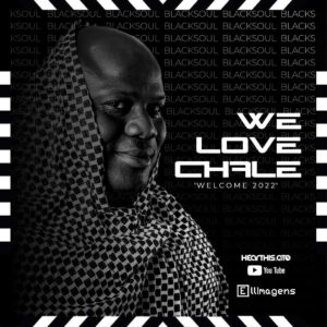 Dj Black Soul - We Love Chalé (Welcome 20k20)