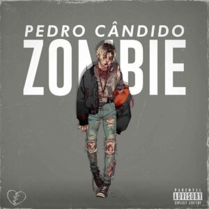 Pedro Cândido - Zombie (EP)