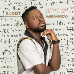 Halison Paixão - X=DDT (Álbum)