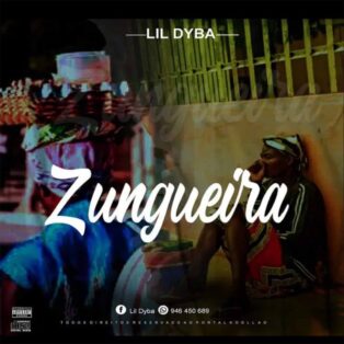 Lil Dyba - Zungueira