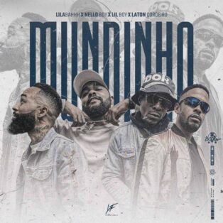 Young Family - Mundinho (feat Lilabahhh e Laton Cordeiro)