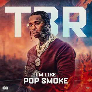TBR - I'm Like Pop Smoke