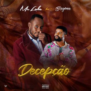 Mr Luba - Decepção (feat. B.ngoma)