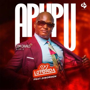 DJ Lutonda - Apupu Com Cavalo (Remix) (feat. Desordem)