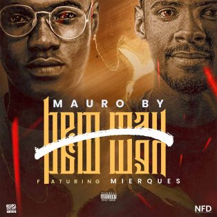 Mauro By - Bem Mau (feat. Mierques)