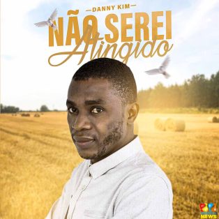 Danny Kim - Não Serei Atingido