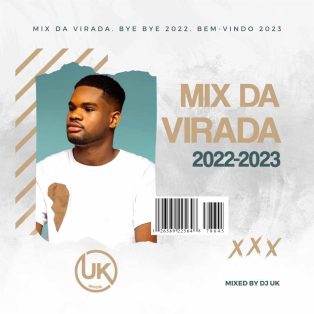 Dj UK Official - Mix Da Virada 2023