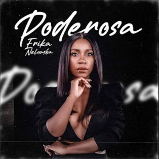 Erika Nelumba - Poderosa