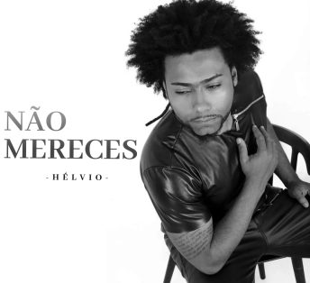 Hélvio Vidal - Não Mereces