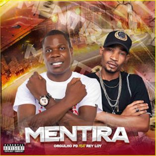 Orgulho PD - Mentira (feat. Rey Loy)