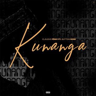 Cláudio Fénix - Kunanga (feat. Button Rose)
