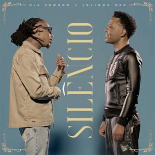 Gil Semedo x Julinho KSD - Silêncio