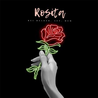 Rei Helder - Rosita (feat. AET & MEM)
