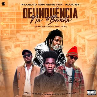 Projeto Gavi News - Delinquência Na Banda (feat. Kock Sy)