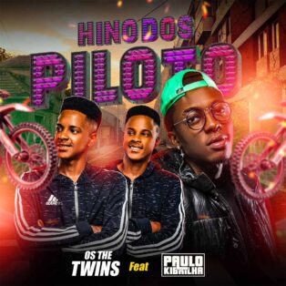 Os The Twins & Paulo Kibrilha - Hino Dos Pilotos