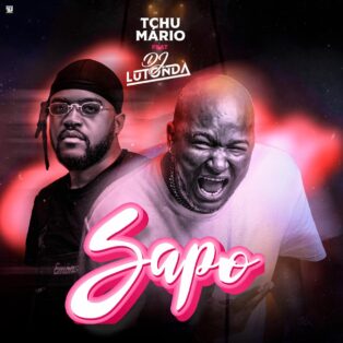 Tchu Mário - Sapo (feat. Dj Lutonda)