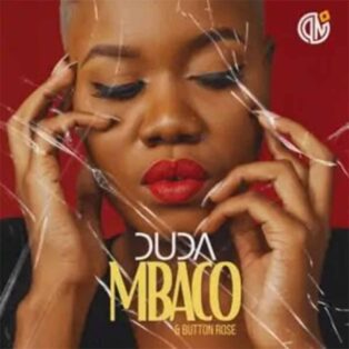 Duda - Mbaco (feat. Button Rose)